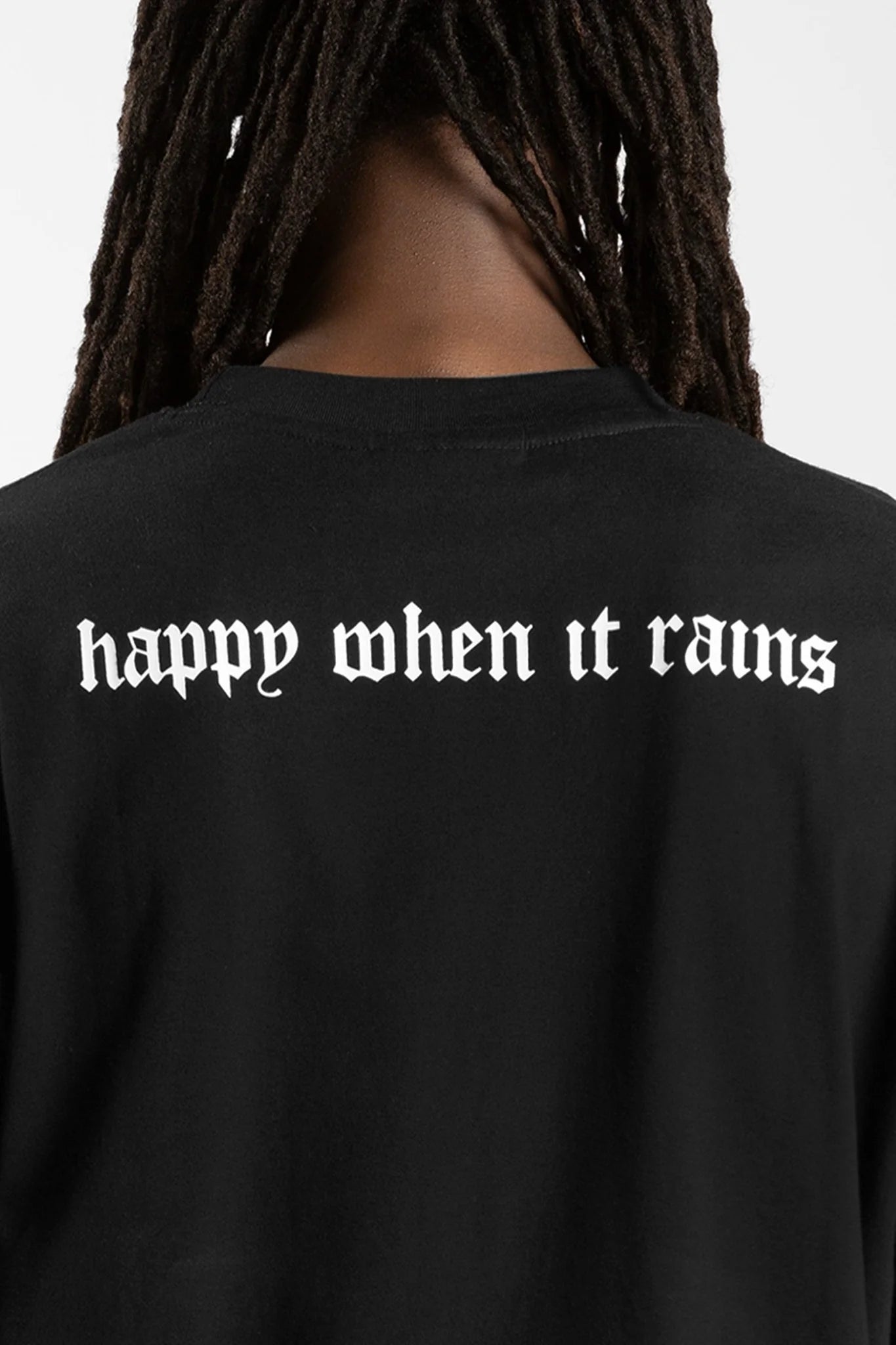 HAPPY WHEN IT RAINS BLACK